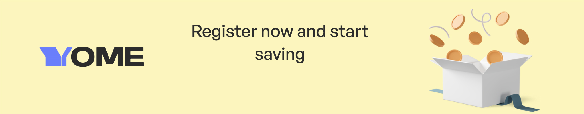 Register now and start saving
